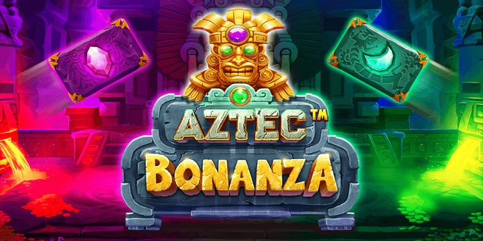 Cara Mudah Slot Aztec Bonanza Temukan Pola Gacor